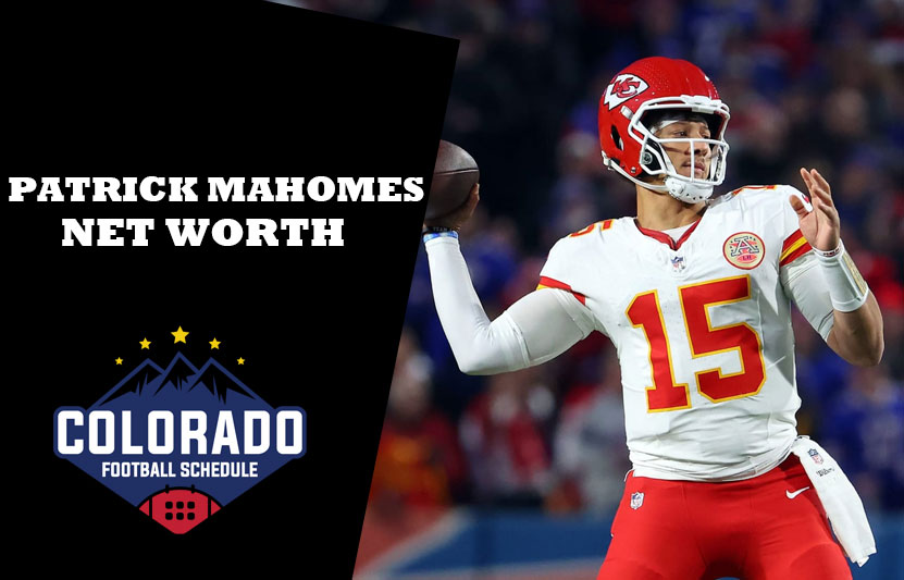Patrick Mahomes Net Worth